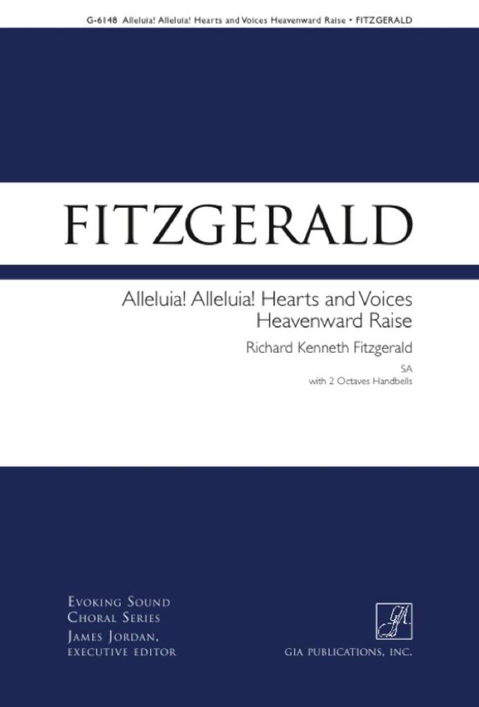 Alleluia, Hearts and Voices Heavenward Raise